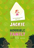 Jackie and the Horrible Family