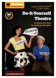 Do it yourself theatre, spectacle de la compagnie The Bear Educational Theatre pour apprendre l'anglais
